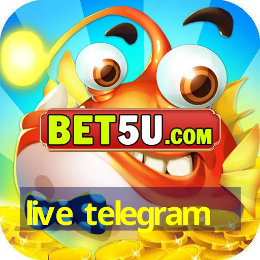 live telegram